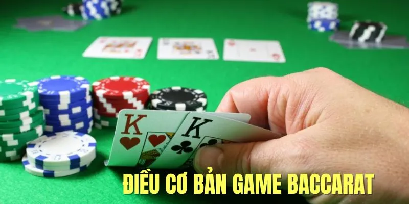 Điều quan trọng cần biết bài Baccarat 